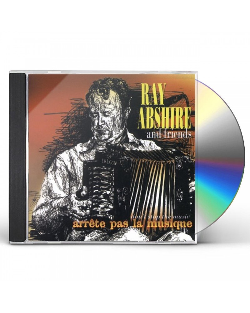 Ray Abshire ARRETE PAS LA MUSIQUE CD $5.94 CD