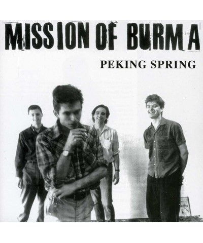 Mission Of Burma PEKING SPRING CD $4.65 CD