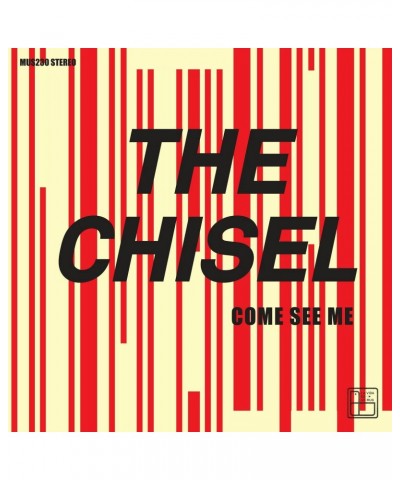 The Chisel Come See Me / Not The Only One' Vinyl 7" Vinyl Record $4.95 Vinyl