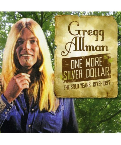 Gregg Allman SOLO YEARS 1973-1997: ONE MORE SILVER DOLLAR CD $10.99 CD