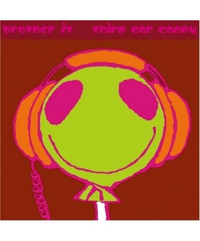 Brother JT THIRD EAR CANDY CD $6.29 CD