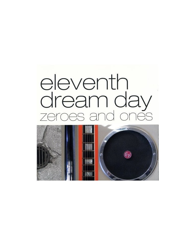 Eleventh Dream Day ZEROES & ONES CD $6.97 CD