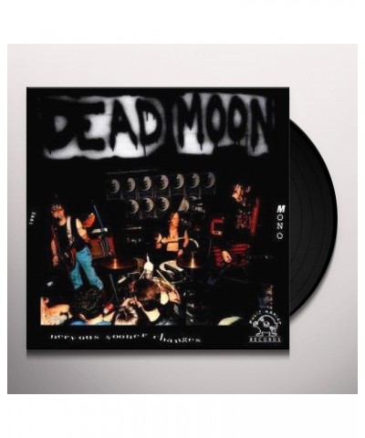 Dead Moon Nervous Sooner Changes Vinyl Record $7.35 Vinyl