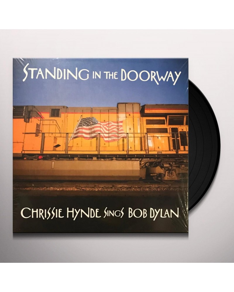 Chrissie Hynde STANDING IN THE DOORWAY: CHRISSIE HYNDE SINGS BOB Vinyl Record $12.54 Vinyl