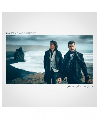 for KING & COUNTRY Burn The Ships Vinyl Record $6.84 Vinyl