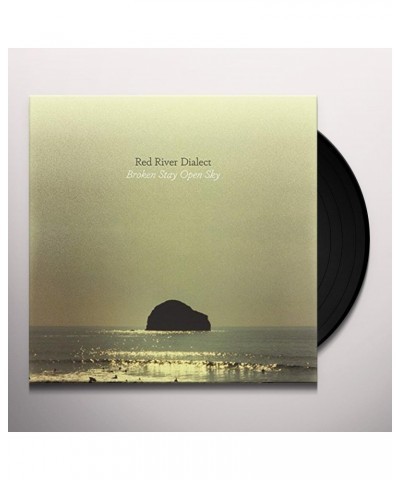 Red River Dialect Broken Stay Open Sky Vinyl Record $7.56 Vinyl