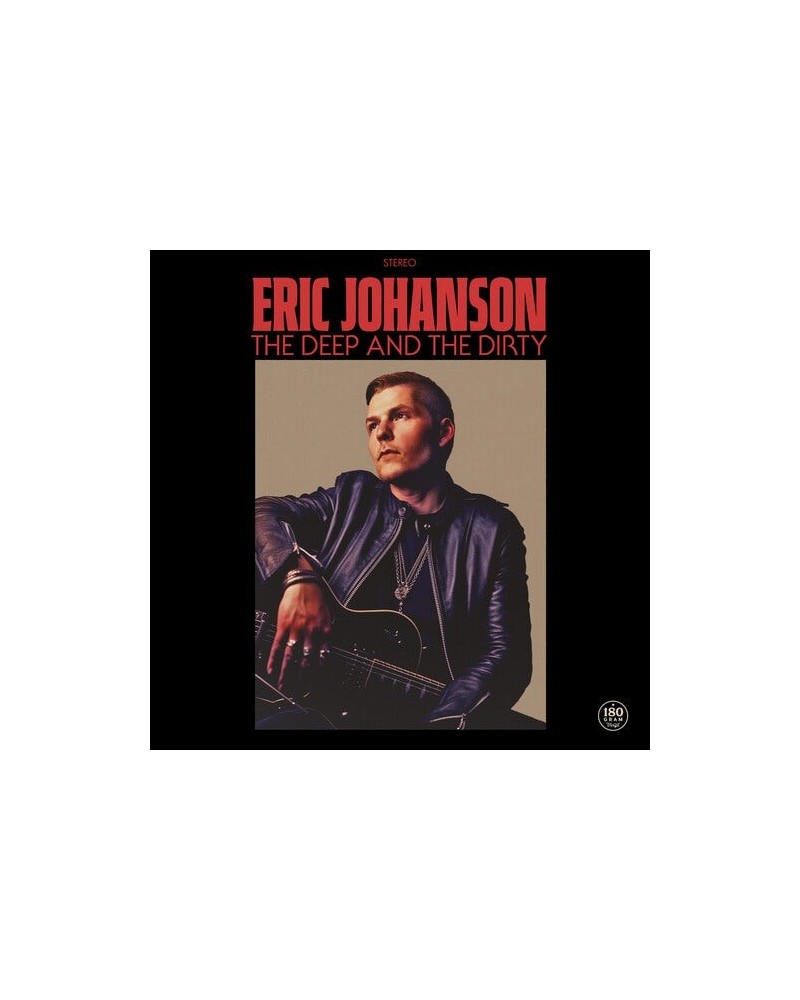 Eric Johanson DEEP & THE DIRTY Vinyl Record $4.62 Vinyl