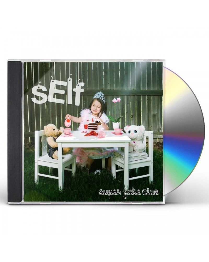 Self SUPER FAKE NICE CD $5.15 CD