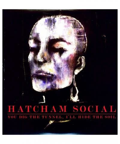 Hatcham Social You Dig The Tunnel Vinyl Record $8.67 Vinyl