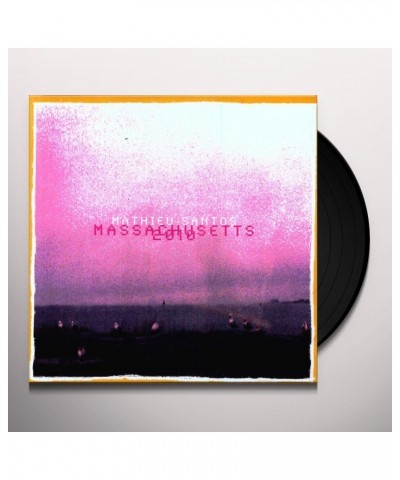 Mathieu Santos Massachusetts 2010 Vinyl Record $6.30 Vinyl