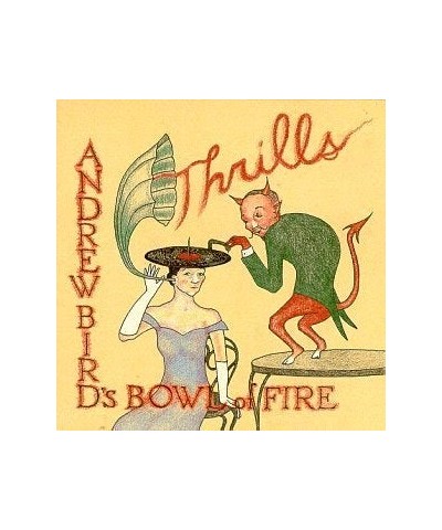 Andrew Bird THRILLS CD $5.40 CD