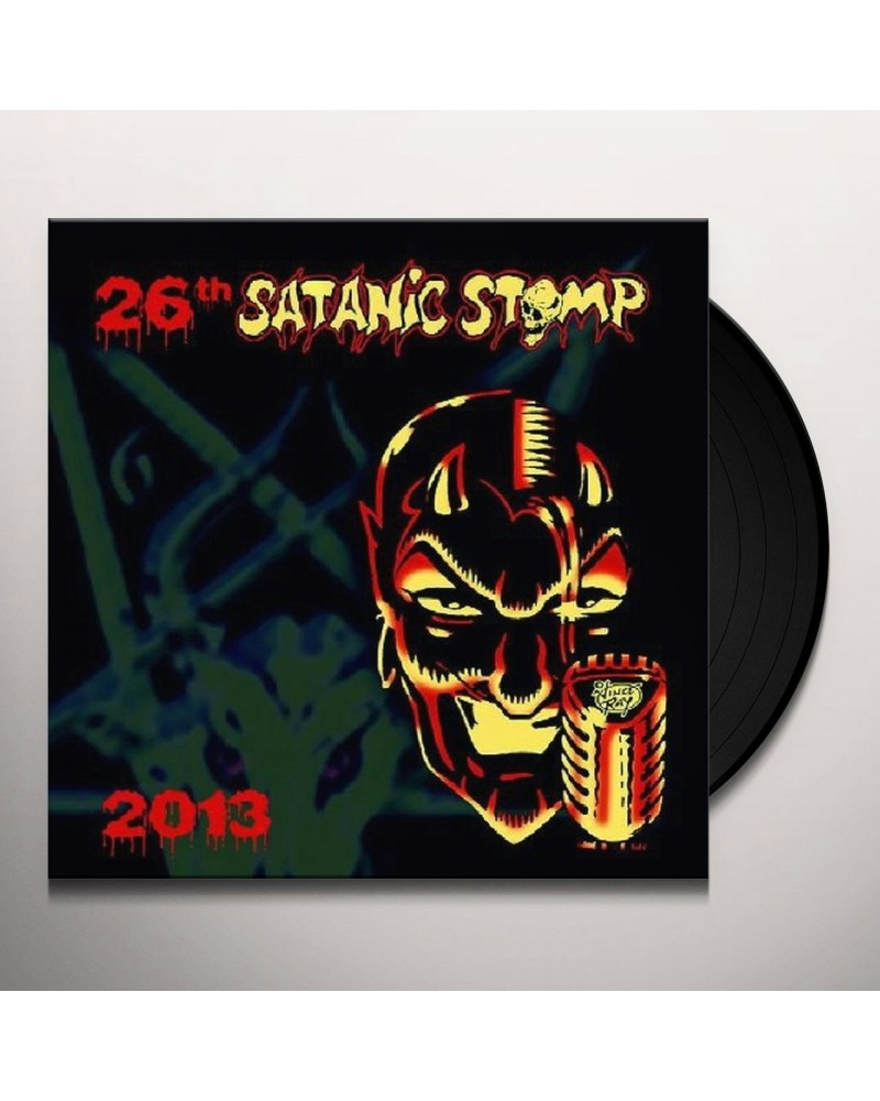 26Th Satanic Stomp 2013 / Various Vinyl Record $4.80 Vinyl