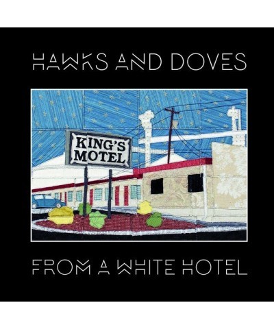 Hawks and Doves From a White Hotel Vinyl Record $7.92 Vinyl