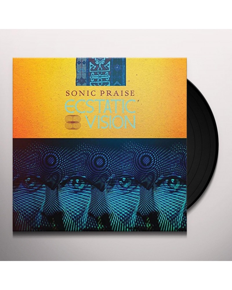 Ecstatic Vision Sonic Praise Vinyl Record $7.92 Vinyl