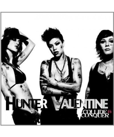 Hunter Valentine COLLIDE & CONQUER CD $6.15 CD