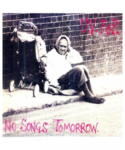 UV Pop No Songs Tomorrow Vinyl Record $7.74 Vinyl