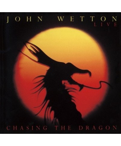 John Wetton CHASING THE DRAGON CD $16.25 CD