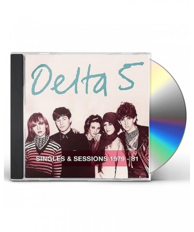 Delta 5 SINGLES & SESSIONS 1979-81 CD $5.12 CD