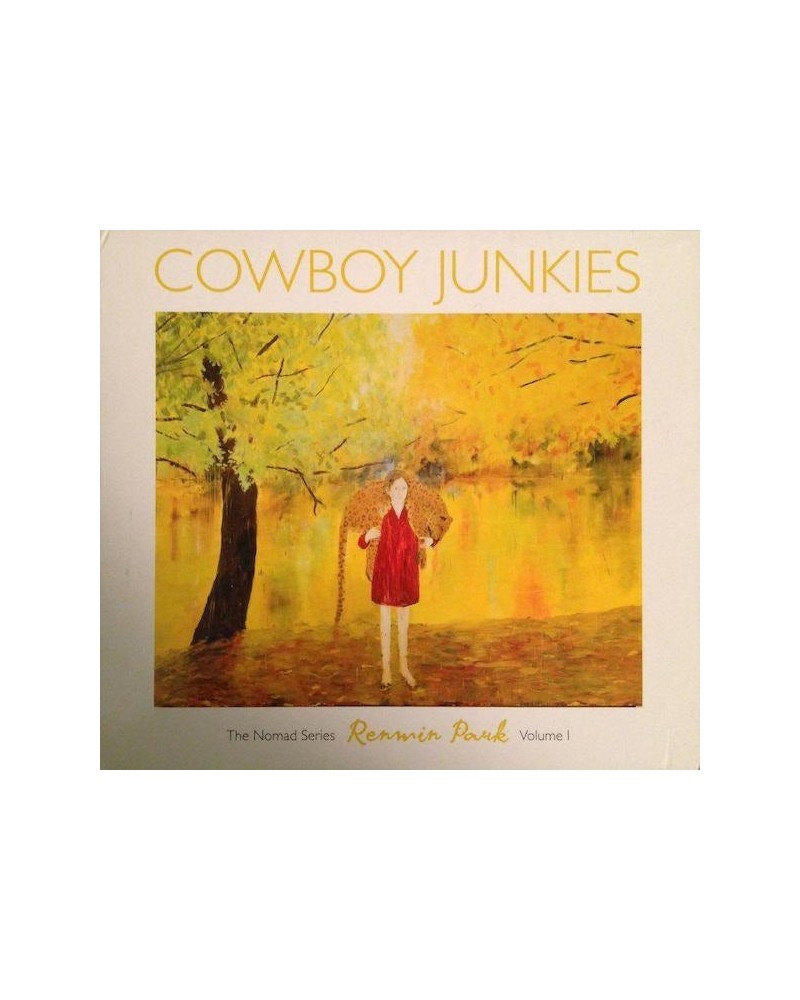Cowboy Junkies RENMIN PARK – NOMAD SERIES V.1 CD $5.78 CD