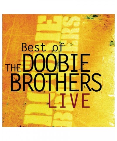 The Doobie Brothers BEST OF THE DOOBIE BROTHERS LIVE CD $2.26 CD