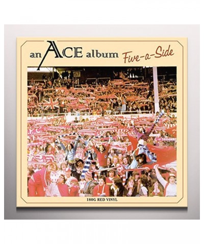 Ace FIVE-A-SIDE (RED VINYL) Vinyl Record $9.62 Vinyl