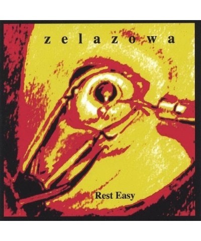 Zelazowa REST EASY CD $5.80 CD