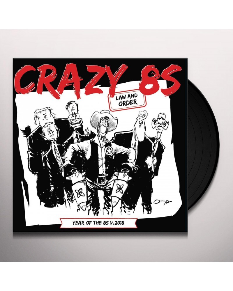 Crazy 8's Law and Order V.2018 Vinyl Record $8.36 Vinyl