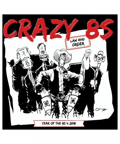 Crazy 8's Law and Order V.2018 Vinyl Record $8.36 Vinyl