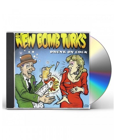 New Bomb Turks DRUNK ON COCK CD $2.20 CD