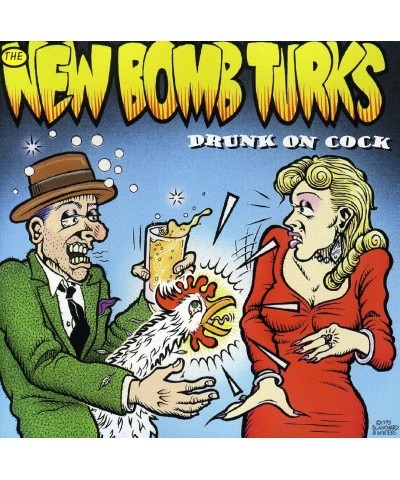 New Bomb Turks DRUNK ON COCK CD $2.20 CD