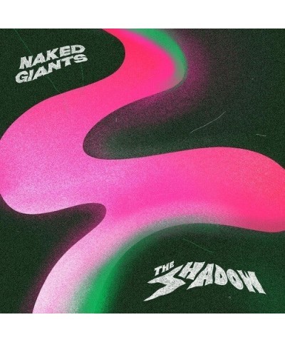 Naked Giants SHADOW CD $4.59 CD