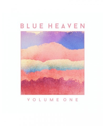 Blue Heaven VOLUME ONE - Limited Edition Colored Vinyl Record $6.66 Vinyl