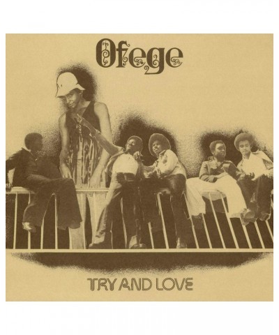 Ofege Try And Love Vinyl Record $13.13 Vinyl