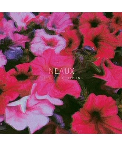 Neaux Fell off the Deep End Vinyl Record $6.67 Vinyl